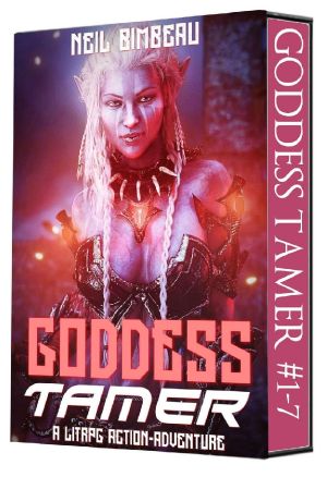 [Goddess Tamer 01] • Goddess Tamer · The Complete LitRPG Harem Adventure